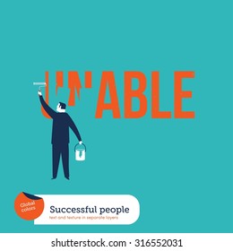 Businessman painting the word unable. Vector illustration Eps10 file. Global colors. Text and Texture in separate layers.