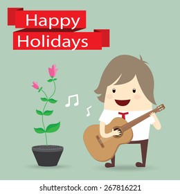 businessman is playing a guitar, flower, happy holidays
