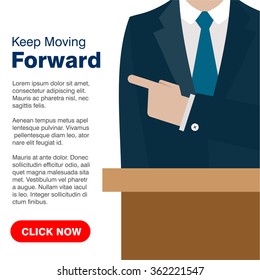 Businessman pointing to the board words Keep Moving Forward