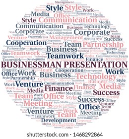 Businessman Presentation word cloud. Collage made with text only.