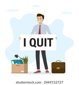 Businessman presenting - i quit. Business executive or male employee holds placard with phrase - I quit. Concept of resignation, job corporate challenge and culture. Retirement or unemployment. vector