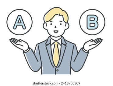 Businessman proposing A and B.