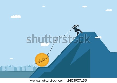 businessman pulling coins up the mountain with a rope. emerge from the crisis. financial business economics