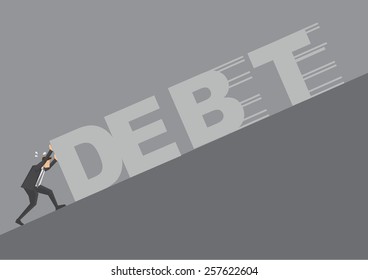 Businessman pushing against huge text spelled debt up steep slope. Conceptual vector illustration for metaphor huge business financial obligations 