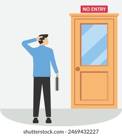 Businessman is refused feels frustrated at the closed door.frustrated, no entry, forbidden.

