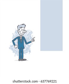 businessman showing something. The character keeps a positive attitude. Vector illustration to isolated and funny cartoon character.