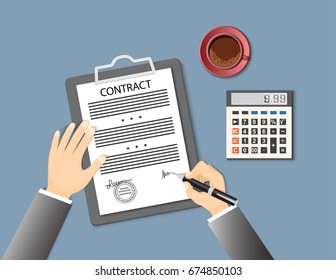 Businessman signing a contract. Flat concept of business financial agreement, management, marketing. Top view the workplace, man hand holding pen, paper document with sign, calculator, coffee. EPS 10
