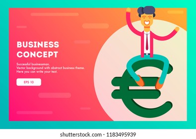 Businessman sits on euro currency. Vector illustration