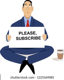 Businessman Sitting On The Street Begging To Subscribe To His Service As A Metaphor For Problems With Subscription Business Model, EPS 8 Vector Illustration