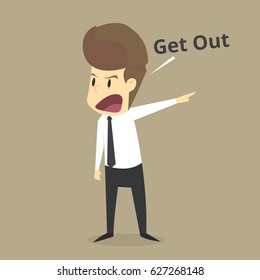 A Businessman speaking Get Out. vector