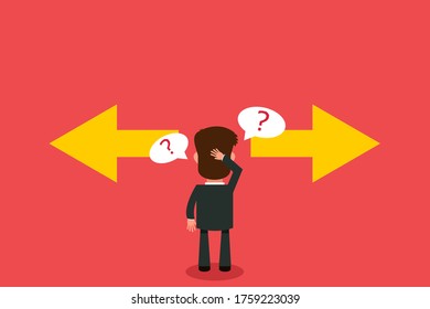 Businessman standing at confused with direction arrows. Business Concept. Vector illustration