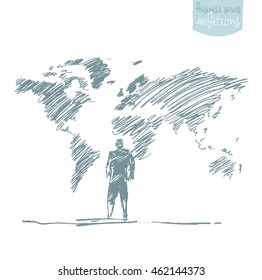 Businessman standing in front of world map. Globalization, connection. Concept vector illustration, sketch