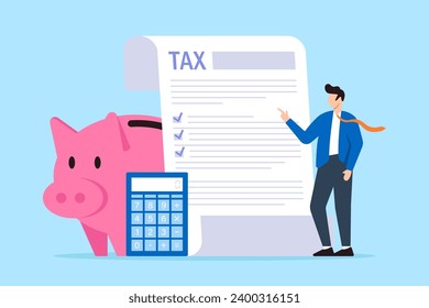 Businessman standing next to calculator, piggy bank and completed tax form in flat design