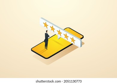 Businessman standing on mobile phone evaluation, satisfaction review with five-star feedback through the smart phone application. isometric vector illustration.