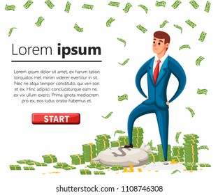 Businessman is standing on a pile of money. Flat falling money. Green dollar banknotes. Vector illustration with green button. Accumulation of money concept. Web site page and mobile app design.