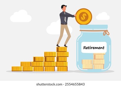 Businessman standing on stack of coins and putting a coin into a glass jar to prepare for retirement. Saving money for retirement. Vector illustration.