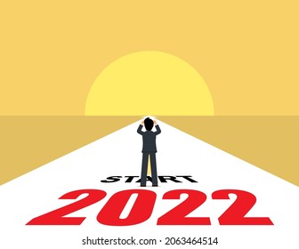 Businessman standing plans for the beginning of 2022. business strategy, opportunity, new life change for 2021-2022.