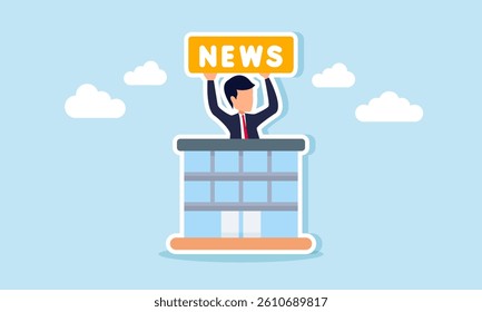Businessman stands behind a building holding a board that reads NEWS, illustration of business in the news sector focusing on media, information, and communication