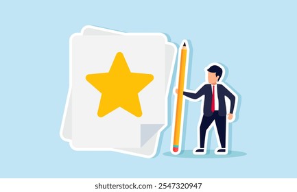 A businessman stands beside a paper with a star holding a pencil, illustration of creating a strategy to achieve a good business rating and quality