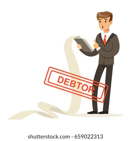 Businessman stressed out by long list of debts, debtor vector Illustration
