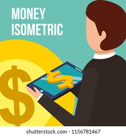 businessman with tablet computer coin dollar money isometric