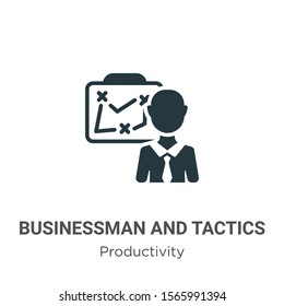 Businessman and tactics vector icon on white background. Flat vector businessman and tactics icon symbol sign from modern productivity collection for mobile concept and web apps design.