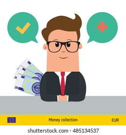 Businessman talking about money. Euro banknote vector illustration.