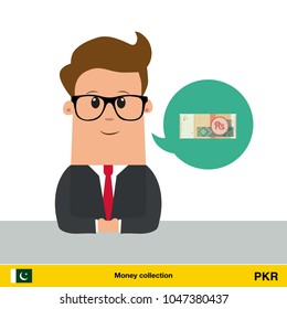 Businessman talking about money. Pakistan rupee banknote vector illustration.

