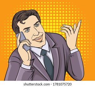 
A businessman talking with a mobile phone, he is in a good mood. Pop art retro hand drawn style vector design illustrations.

