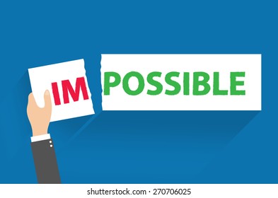 Businessman tearing up a sign saying - Impossible - conceptual of successfully overcoming problems and challenges