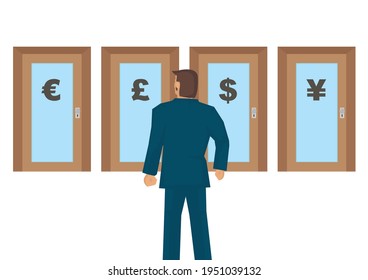 Businessman thinking which door to go into with different currency symbols. The concept of currency investment. Vector illustration.