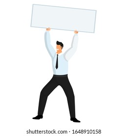Businessman in trousers, tie and shirt holds an empty white banner and sign above his head. Template for advertising messages, infographics. Flat vector cartoon style. Isolated object on white 