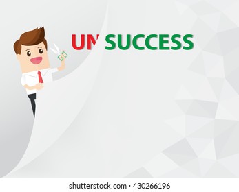 businessman use scissors cut the wall with word unsuccess transform into success.