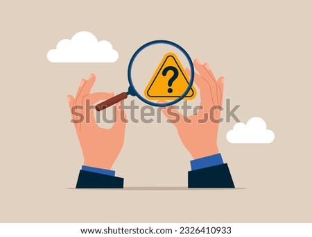 Businessman using magnifying glass to analyze question mark sign.  Problem and root cause analysis, answer for business problem concept. Vector illustration