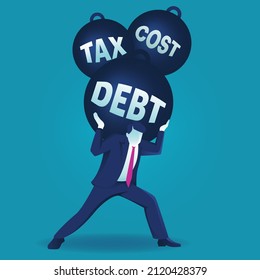 Businessman who is carrying a heavy burden of debt, tax and cost vector illustration