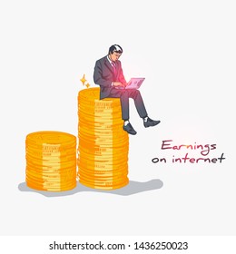 Businessman working for a laptop sitting on a stack of gold coins. Concept of earnings on internet, online income. Vector illustration sketch style. Cartoon comics design. Make money online.