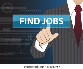 Businessman working with modern virtual technology, hand touching FIND JOBS
