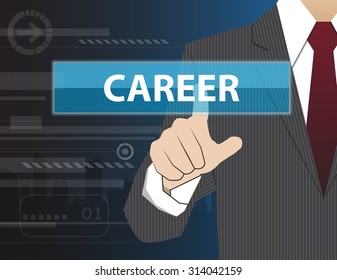 Businessman working with modern virtual technology, hand touching  CAREER