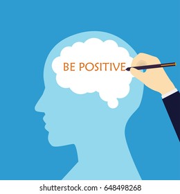 Businessman write word Be Positive in the brain. Vector illustration.