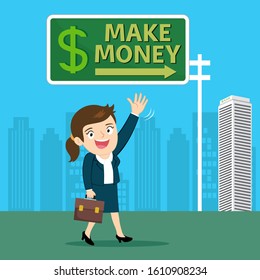 Businesswoman on the way with road sign to make money, illustration vector cartoon