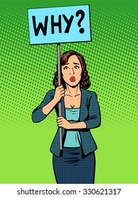 businesswoman policy protest with a poster why pop art retro style