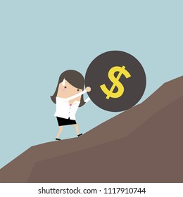 Businesswoman pushing a huge burden ball with dollar sign up hill.