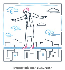 Businesswoman walking on a wire - line design style illustration on white background. Metaphorical image of a confident woman, girl, female, ropewalker. Concept of hard work, danger, attention