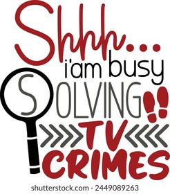 I am Busing Solving Tv Crimes Detective Typography Design