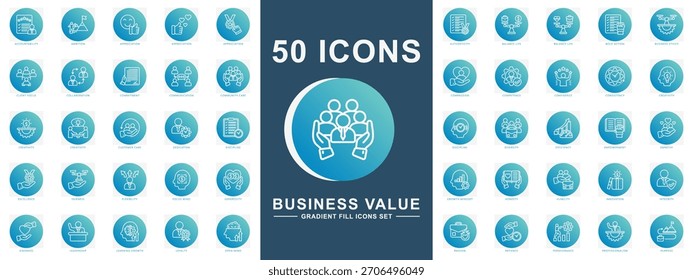 Los iconos de relleno de gradiente de valor empresarial contienen responsabilidad, ambición, apreciación, creatividad, disciplina, lealtad y más. Vector para el concepto moderno, impresión, interfaz de usuario, kit UX, Web y desarrollo de App.