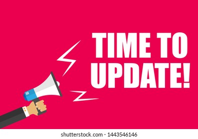 bussines concept with hand writing showing Time To Update.Hand Holding Megaphone with Wide Beam Extending the Volume.modern background. marketing concept.vector illustration. red color.