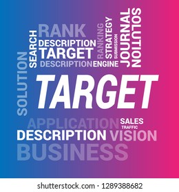 bussines concept wih text Target - target word cloud