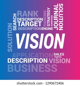 bussines concept wih text Vision - vision word cloud