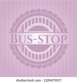Bus-stop pink emblem. Retro