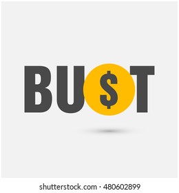 Bust Typography with Dollar Sign (Flat Style Vector Illustration Poster Design Concept)